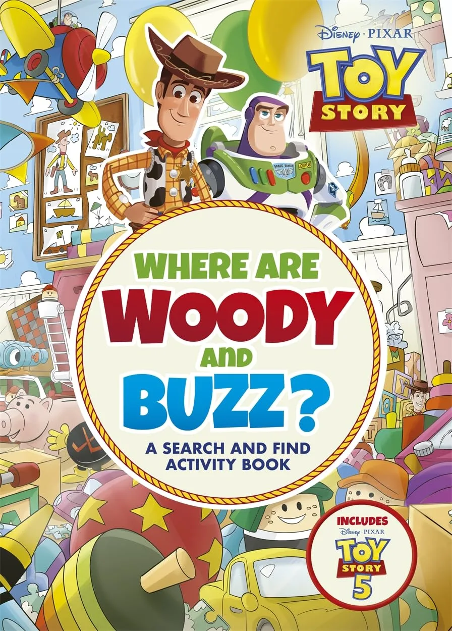 Where are Woody and Buzz?: A Search and Find Activity Book