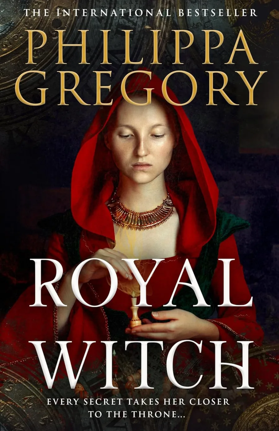 Royal Witch: A breathtaking story of sorcery, ambition and one woman's extraordinary rise to the top