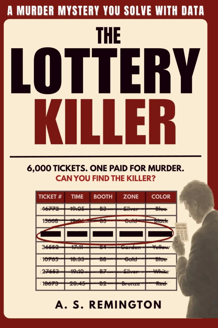 The Lottery Killer: An Immersive Murder Mystery Logic Puzzle | Eliminate 6,000 Tickets to Find the
