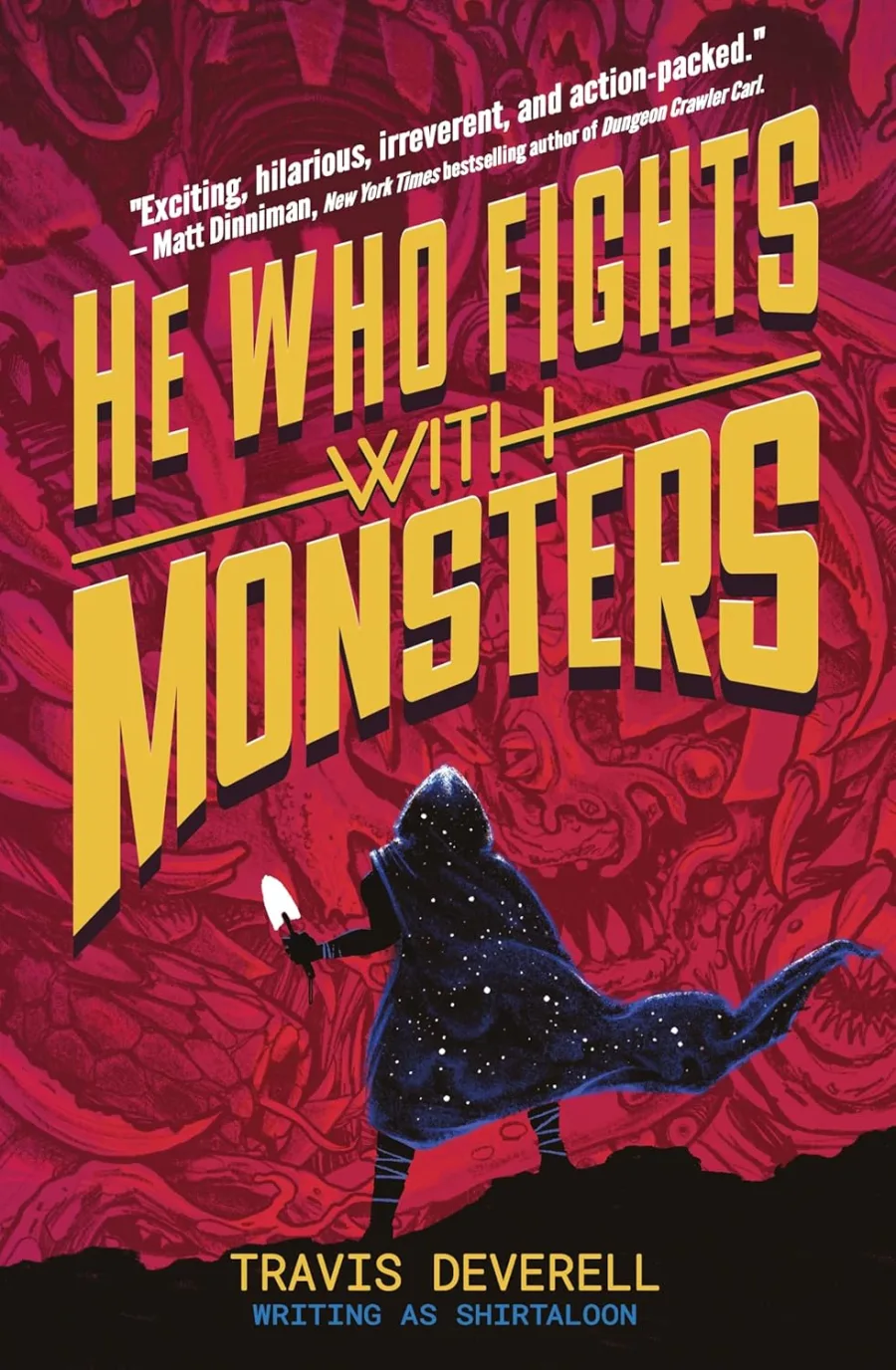He Who Fights With Monsters: Outworlder: Book one in the addictive LitRPG hit series from bestsellin