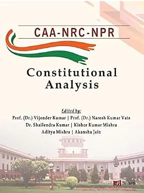 CAA, NRC & NPR: Constitutional Analysis