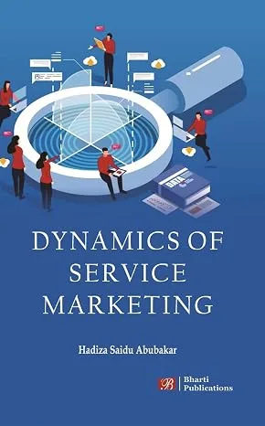 DYNAMICS OF SERVICE MARKETING