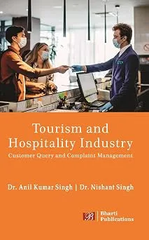 Tourism and Hospitality Industry; Customer Query and Complaint Management