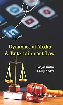 Dynamics of Media & Entertainment Law
