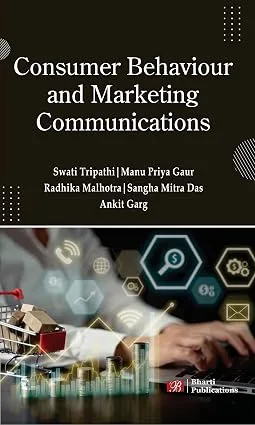 Consumer Behaviour and Marketing Communications