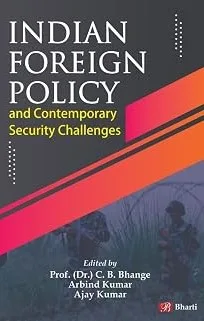 INDIAN FOREIGN POLICY AND CONTEMPORARY SECURITY CHALLENGES