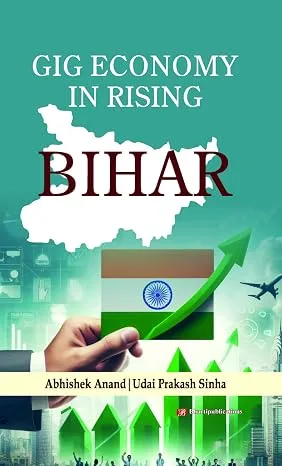 GIG Economy in Rising Bihar
