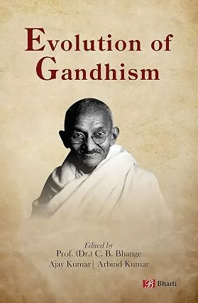 Evolution of Gandhism