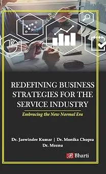 Redefining Business Strategies for the Service Industry: Embracing the New Normal Era