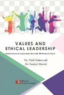 Values and Ethical Leadership: Reminiscence Learnings through Millennials Eyes