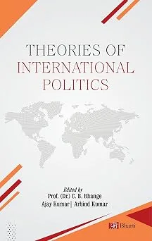 THEORIES OF INTERNATIONAL POLITICS