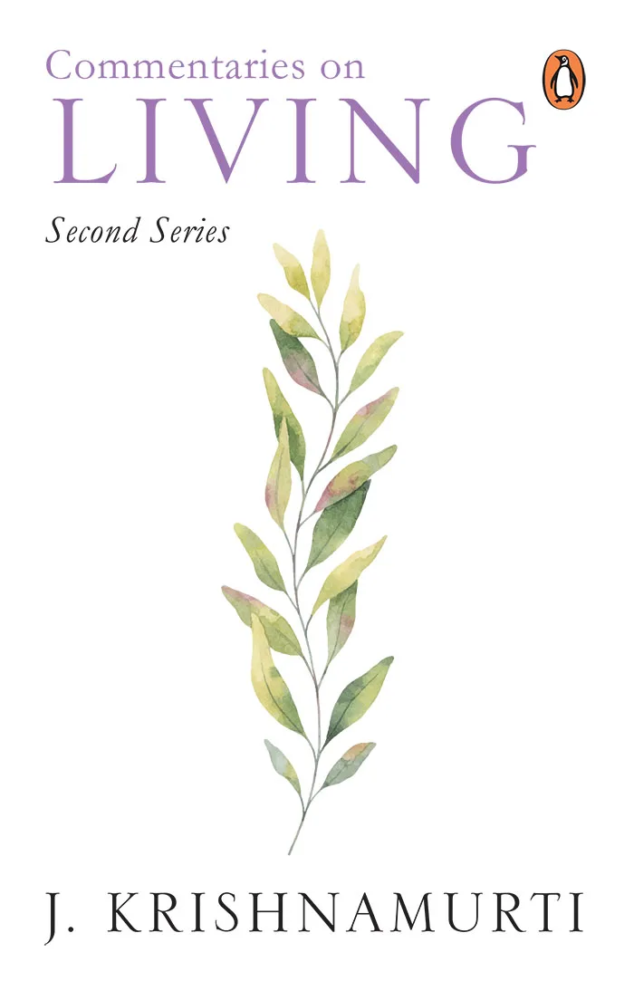 Commentaries on Living Second Series