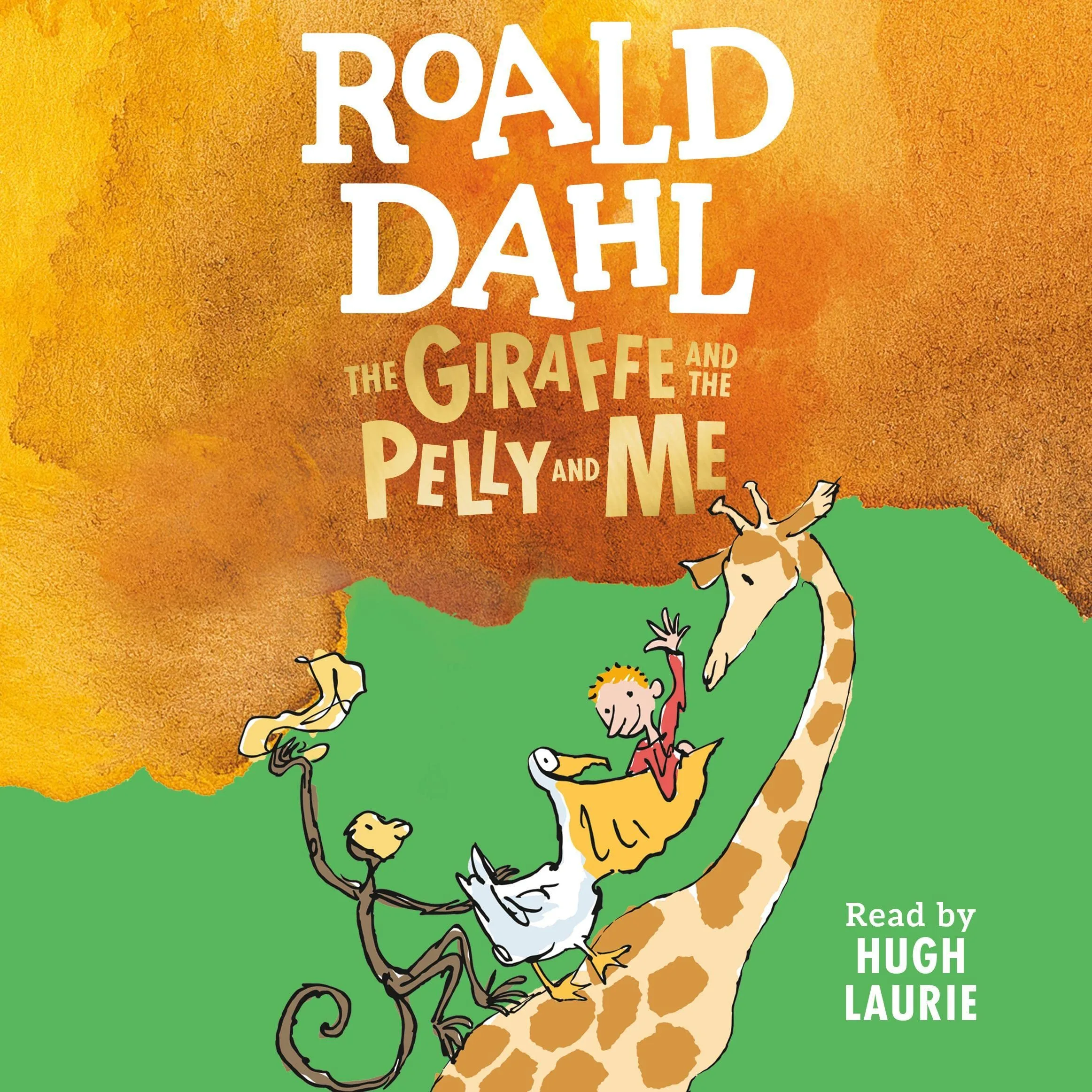 The Giraffe and the Pelly and Me (Colour Edition)
