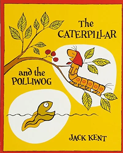 Caterpillar and the Polliwog
