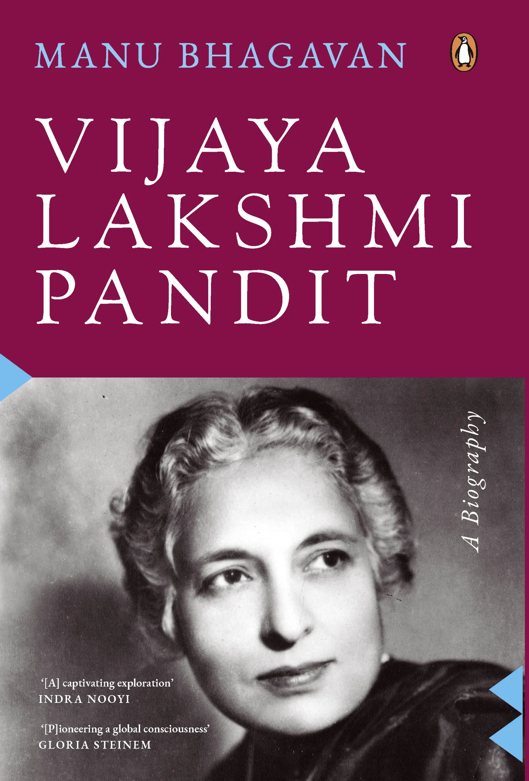 Vijaya Lakshmi Pandit: A Biography