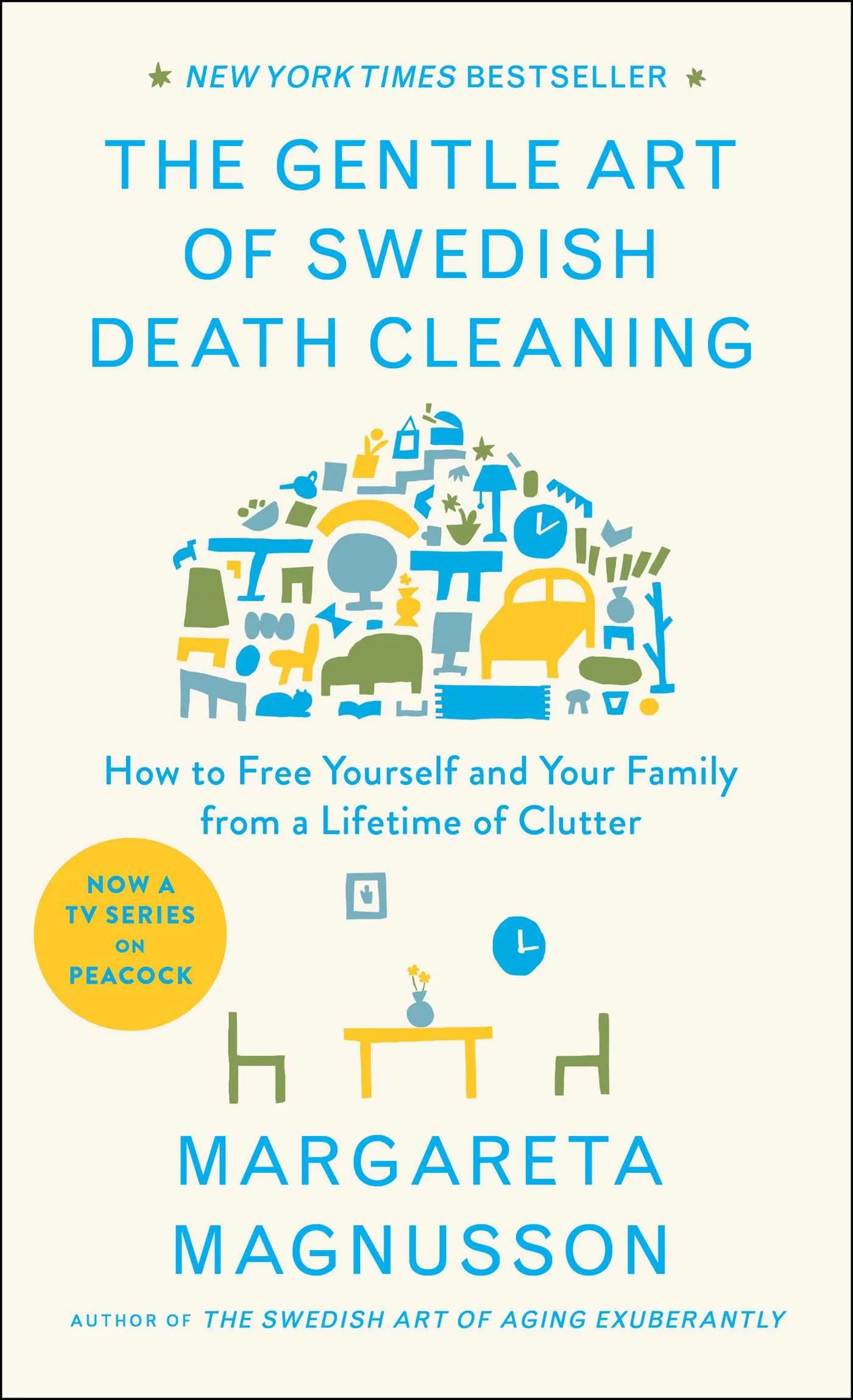 Dostadning: The Gentle Art of Swedish Death Cleaning