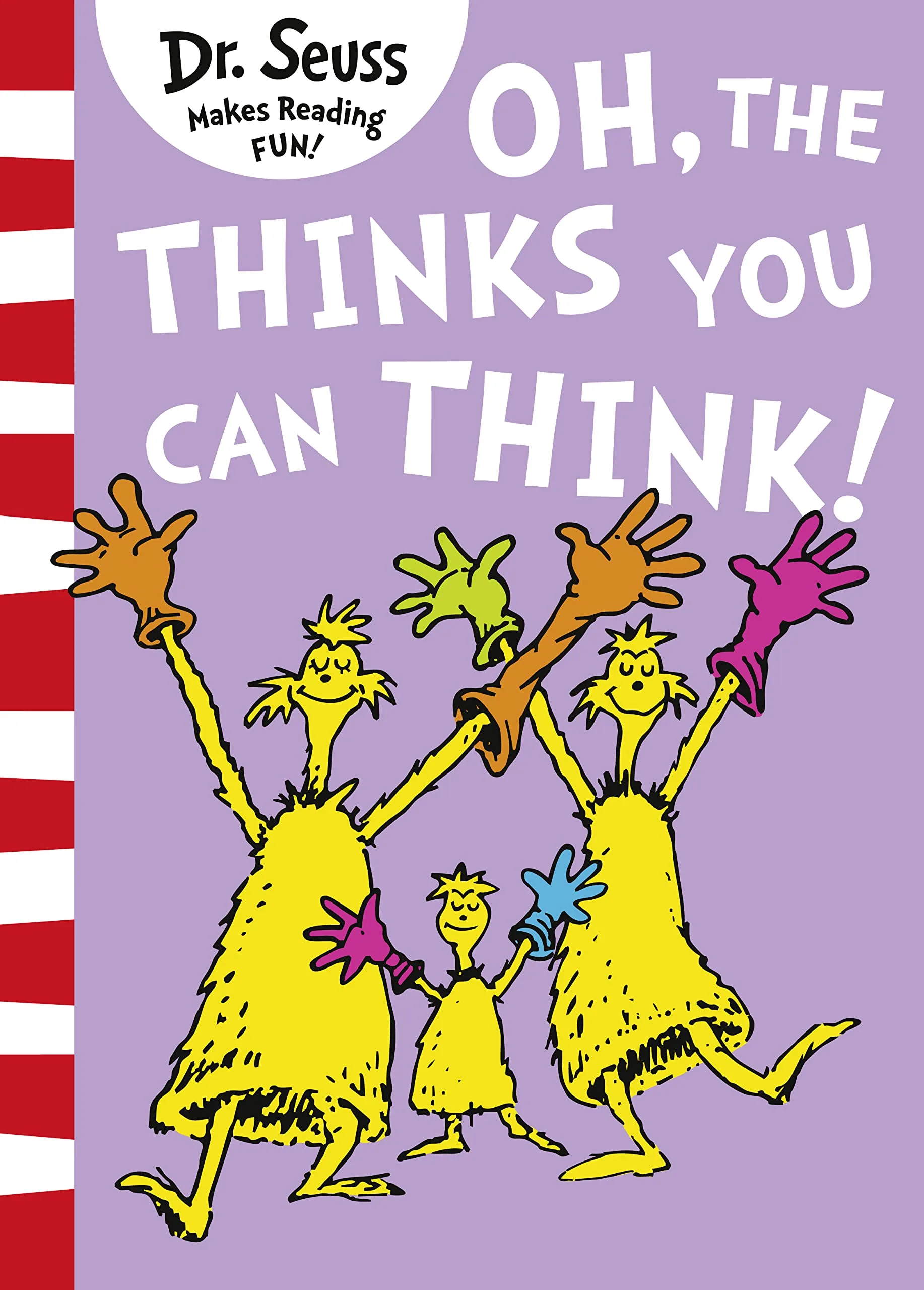 OHTHE THINKS YOU CAN THINK