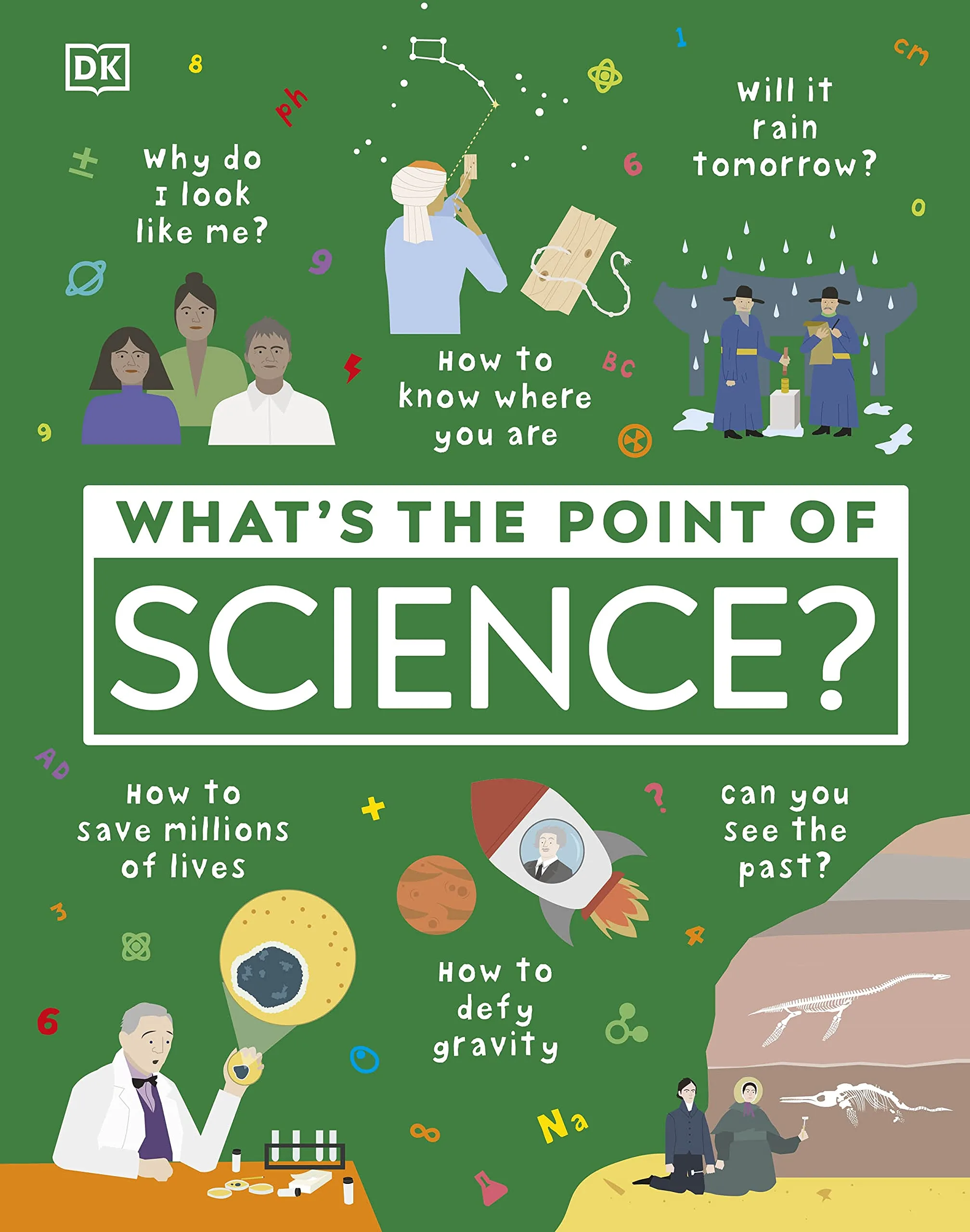 Whats the Point of Science? (DKYR EDITI