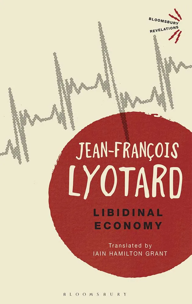 Libidinal Economy
