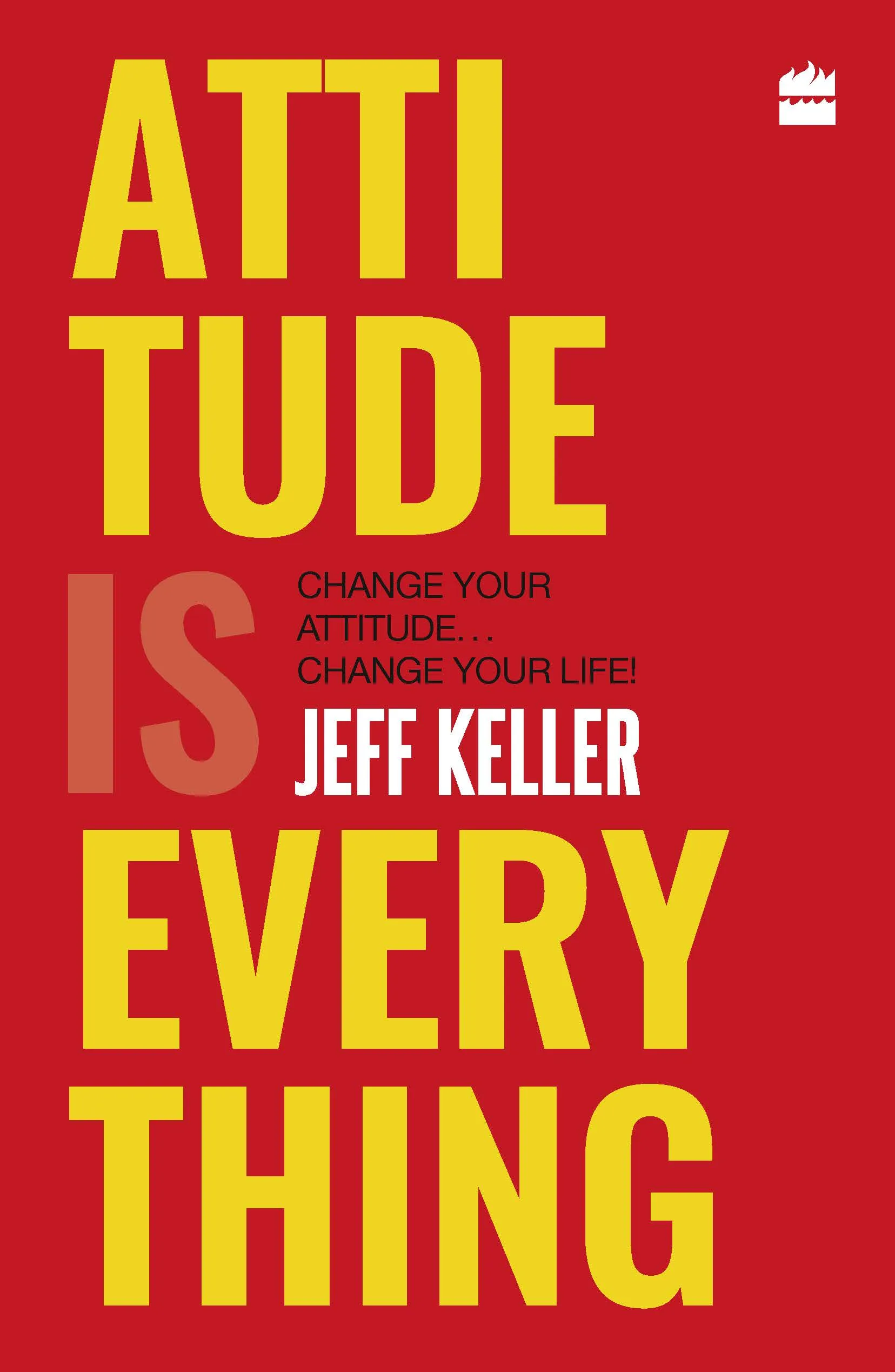 Attitude is Everything