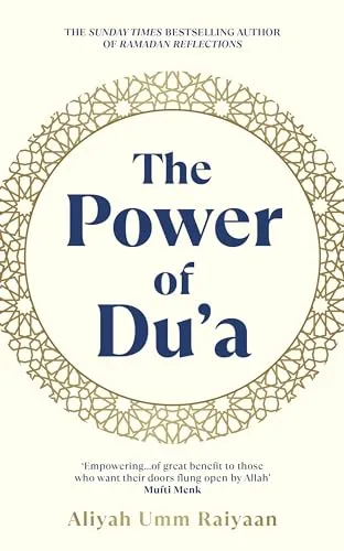 THE POWER OF DU'A