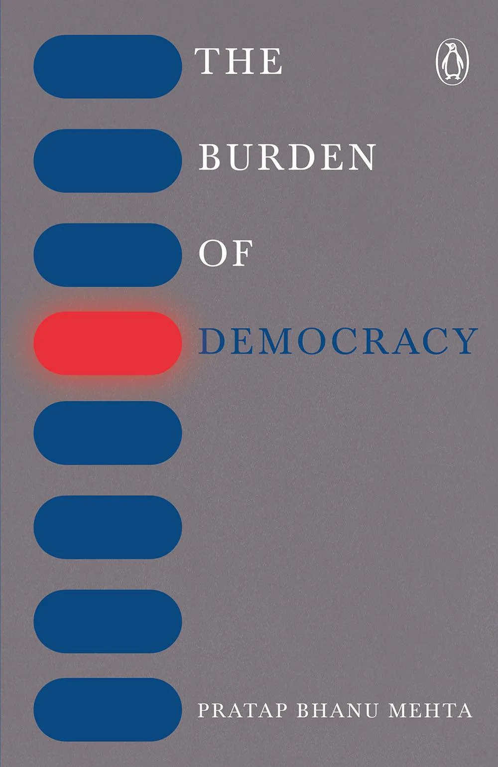 Burden of Democracy