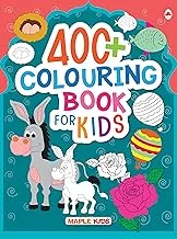 Colouring Book for Kids - 400+ Colouring Activities - Gift to Children for Painting Drawing & Colouring - Shapes Numbers Flags Festivals Games Clothes Transport - 3 to 6 years old