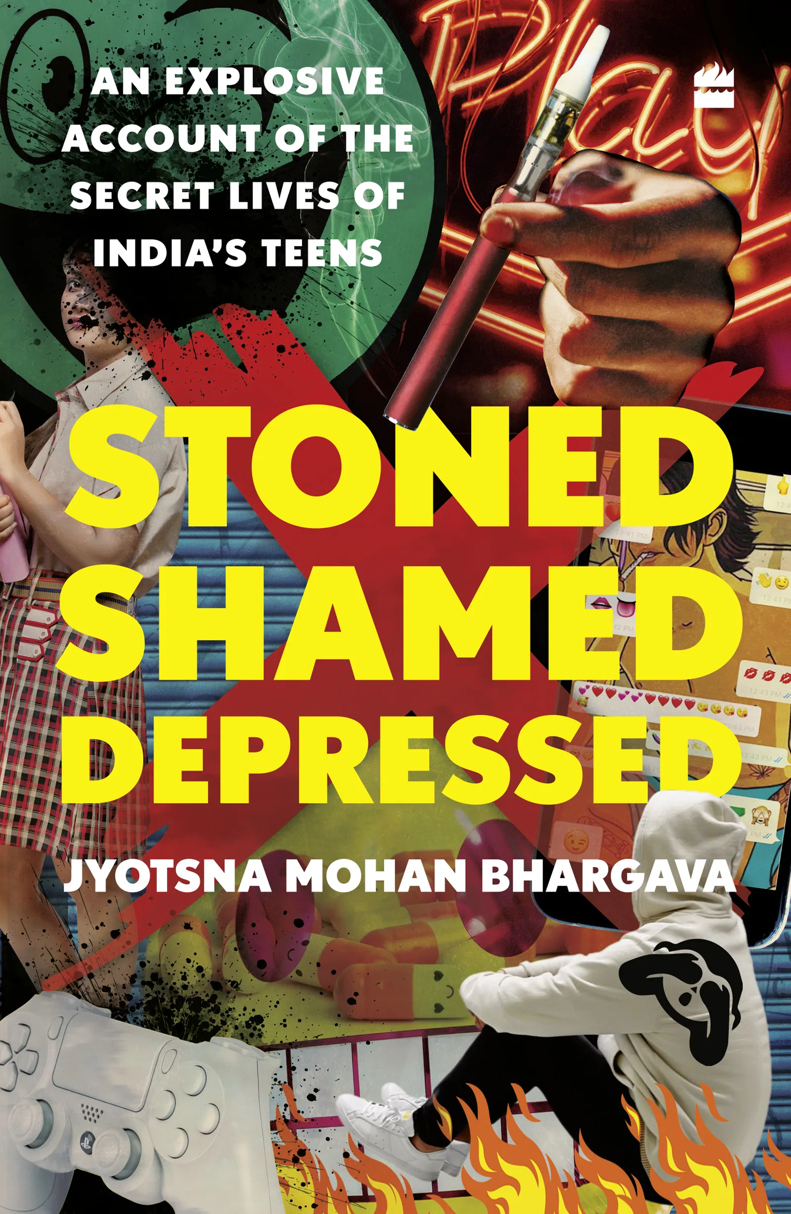 Stoned Shamed Depressed: An Explosive Account of the Secret Lives of India’s Teens