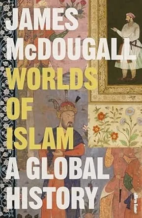 WORLDS OF ISLAM