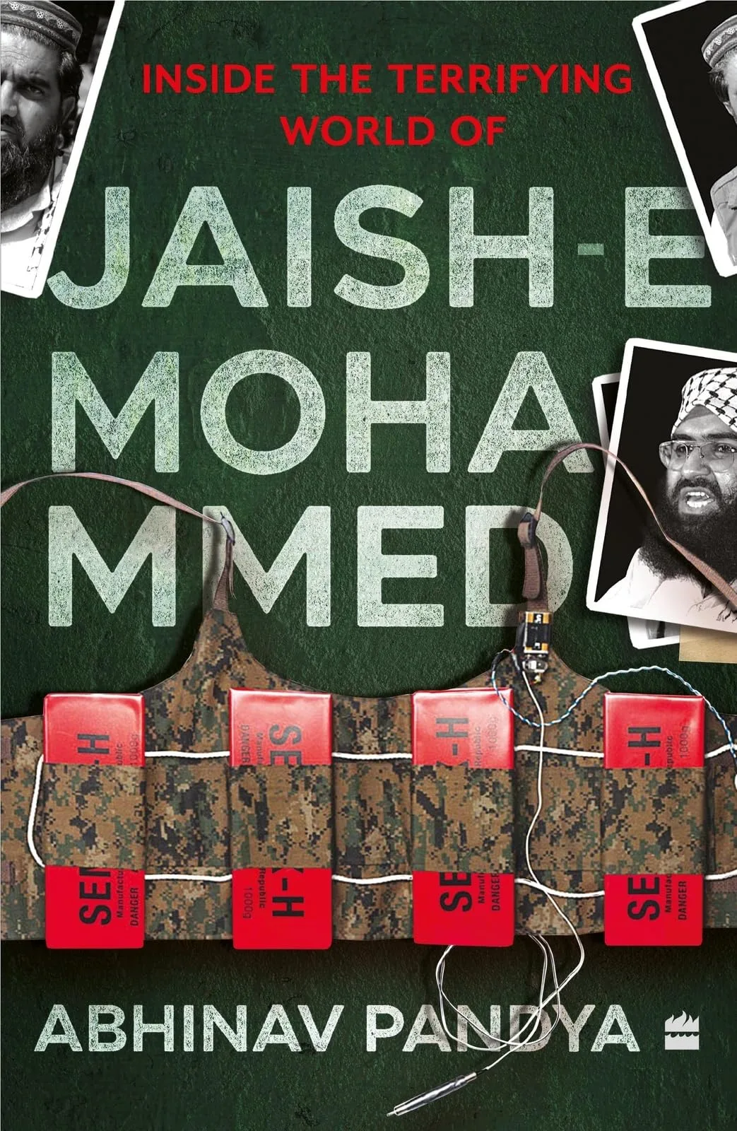 INSIDE THE TERRIFYING WORLD OF JAISH-E-MOHAMMED