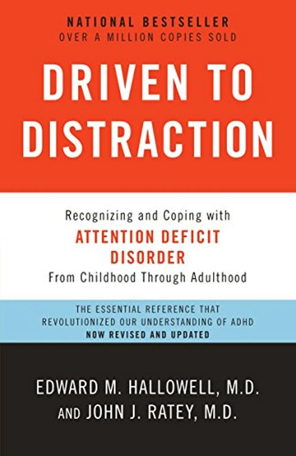 Driven to Distraction