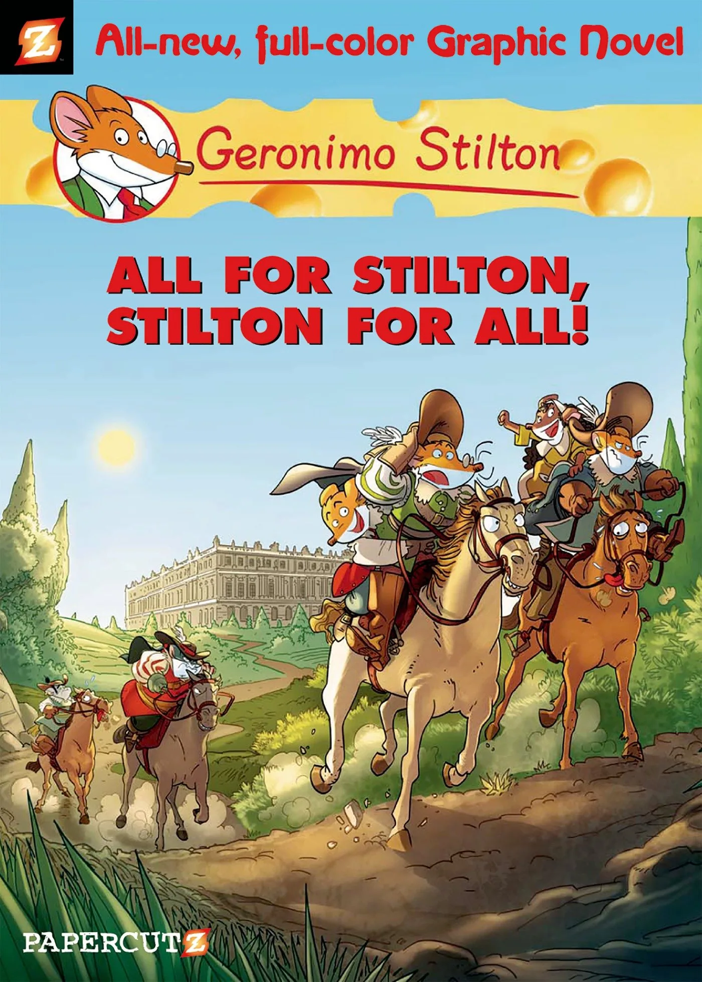 Geronimo Stilton #15 All for StiltonStilton for All!