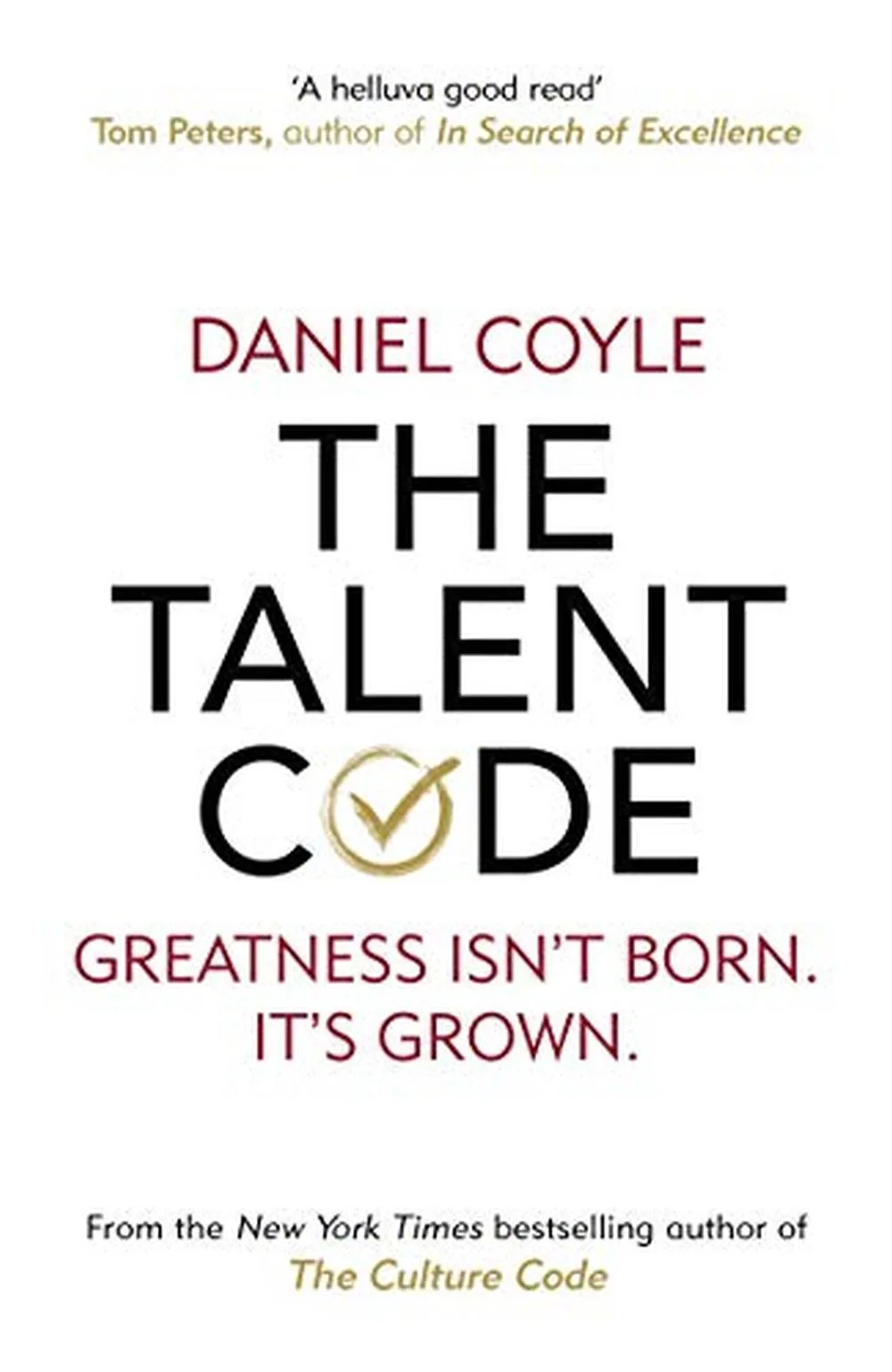 The Talent Code Greatness isn't born. It's grown