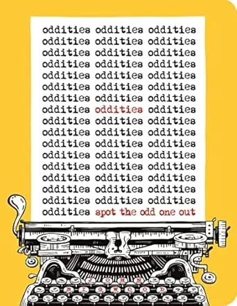 ODDITIES
