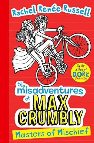 MISADVENTURES OF MAX CRUMBLY 3