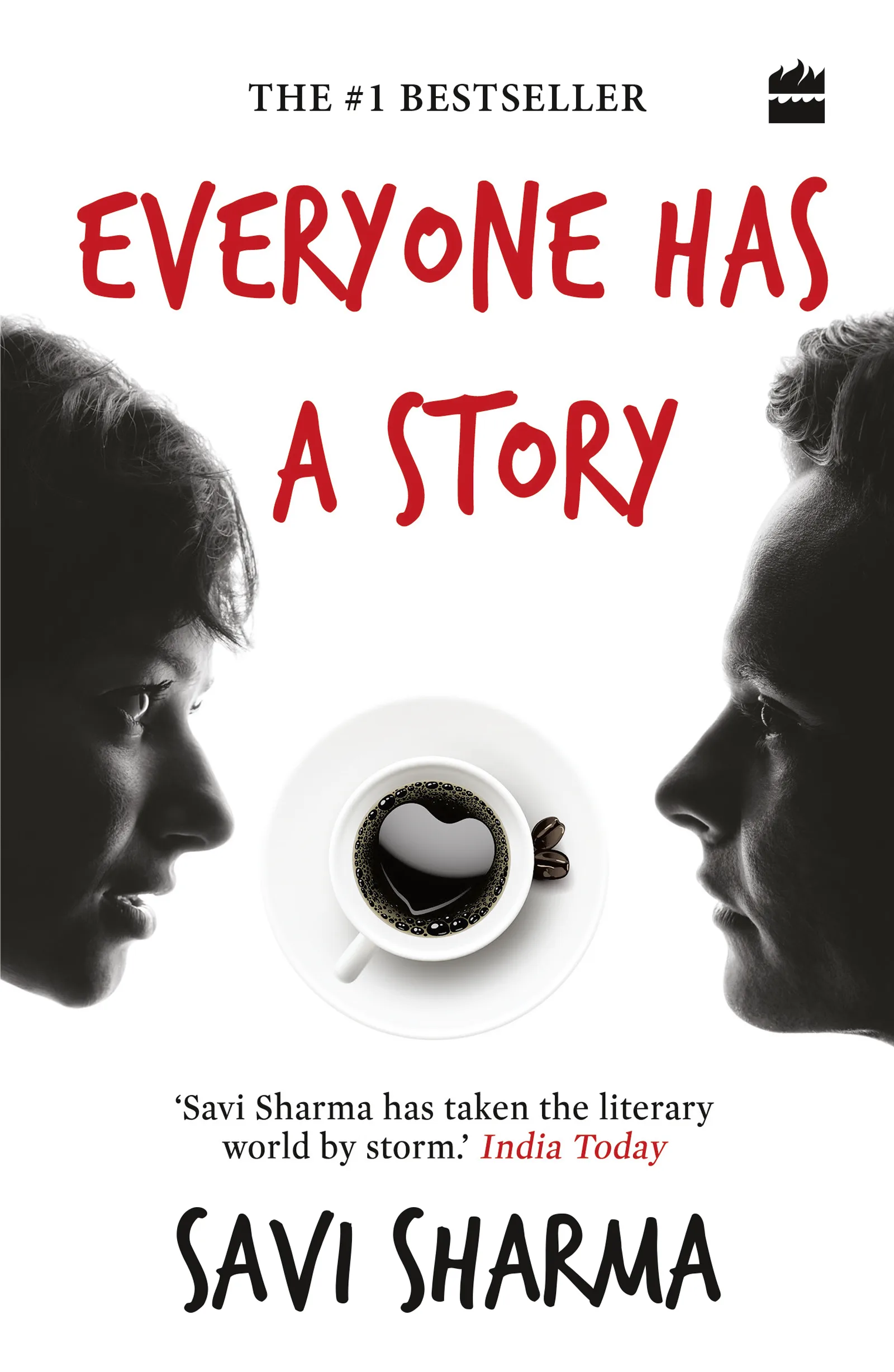 EVERYONE HAS A STORY