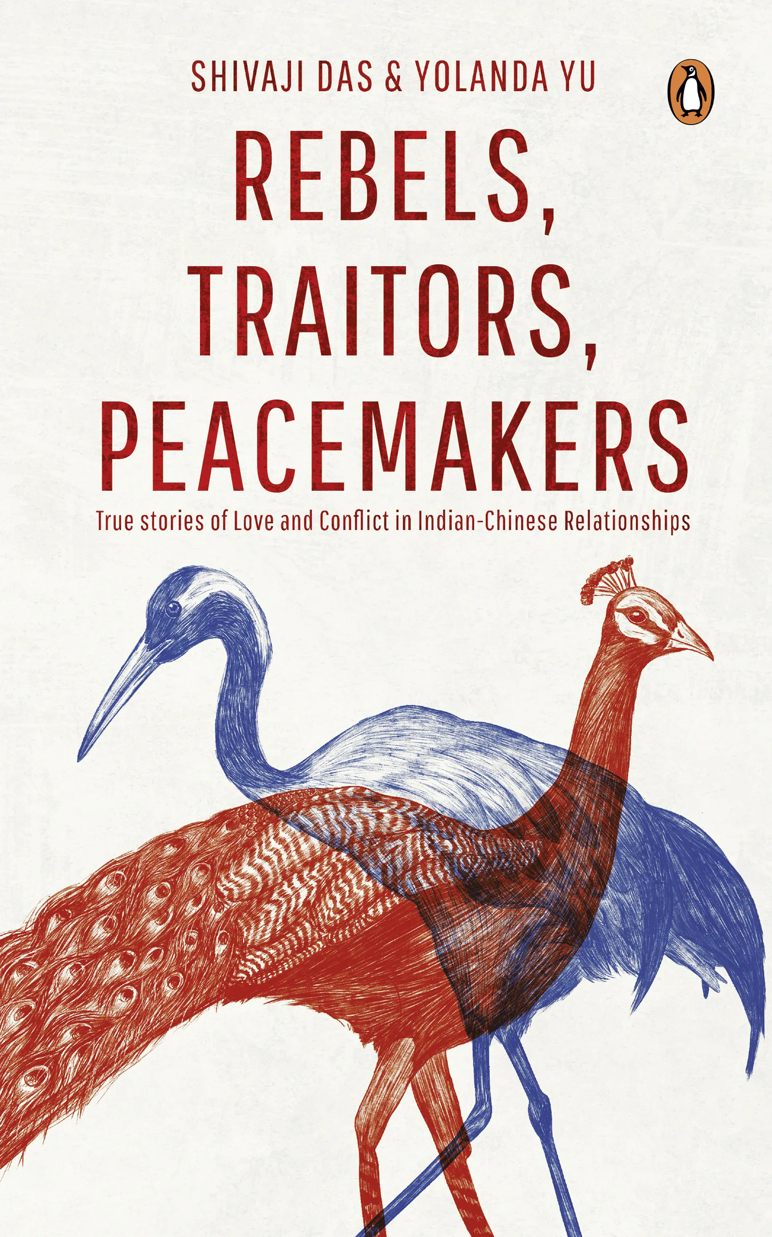 Rebels Traitors Peacemakers