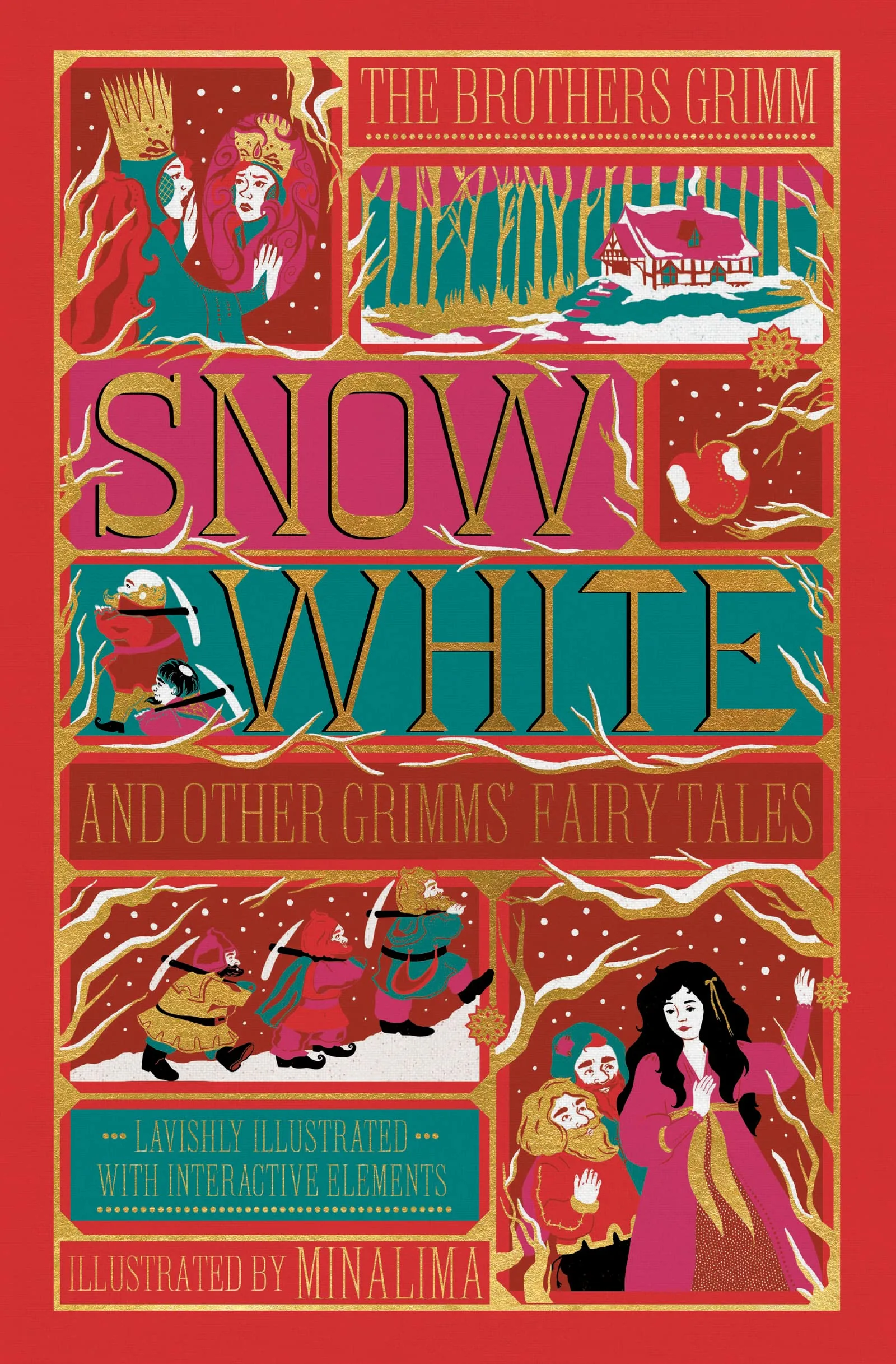 Snow White and Other Grimms' Fairy Tales (Minalima Edition)
