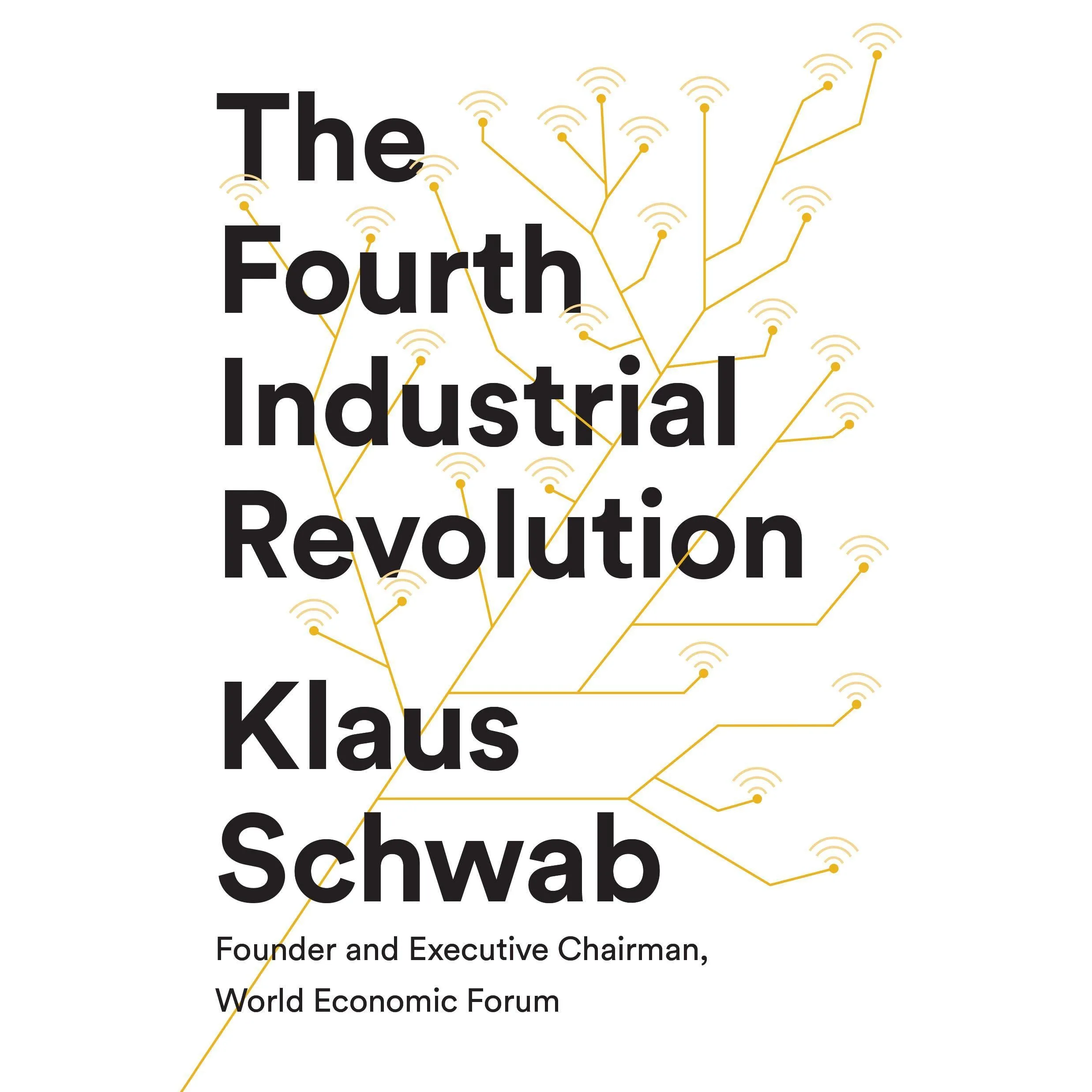 Fourth Industrial Revolution The