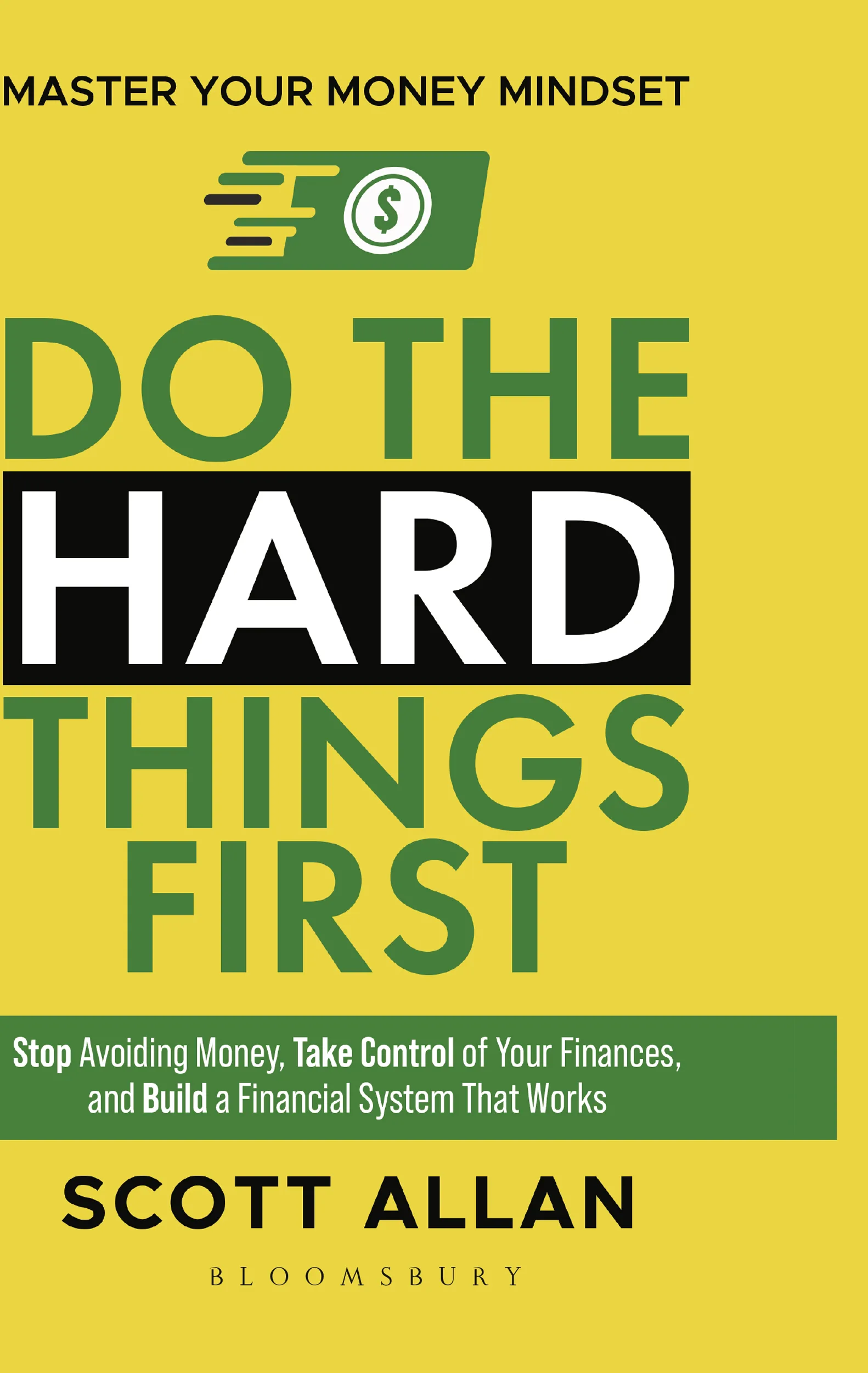 Do the Hard Things First