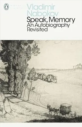 SPEAK, MEMORY : AN AUTOBIOGRAPHY REVISITED