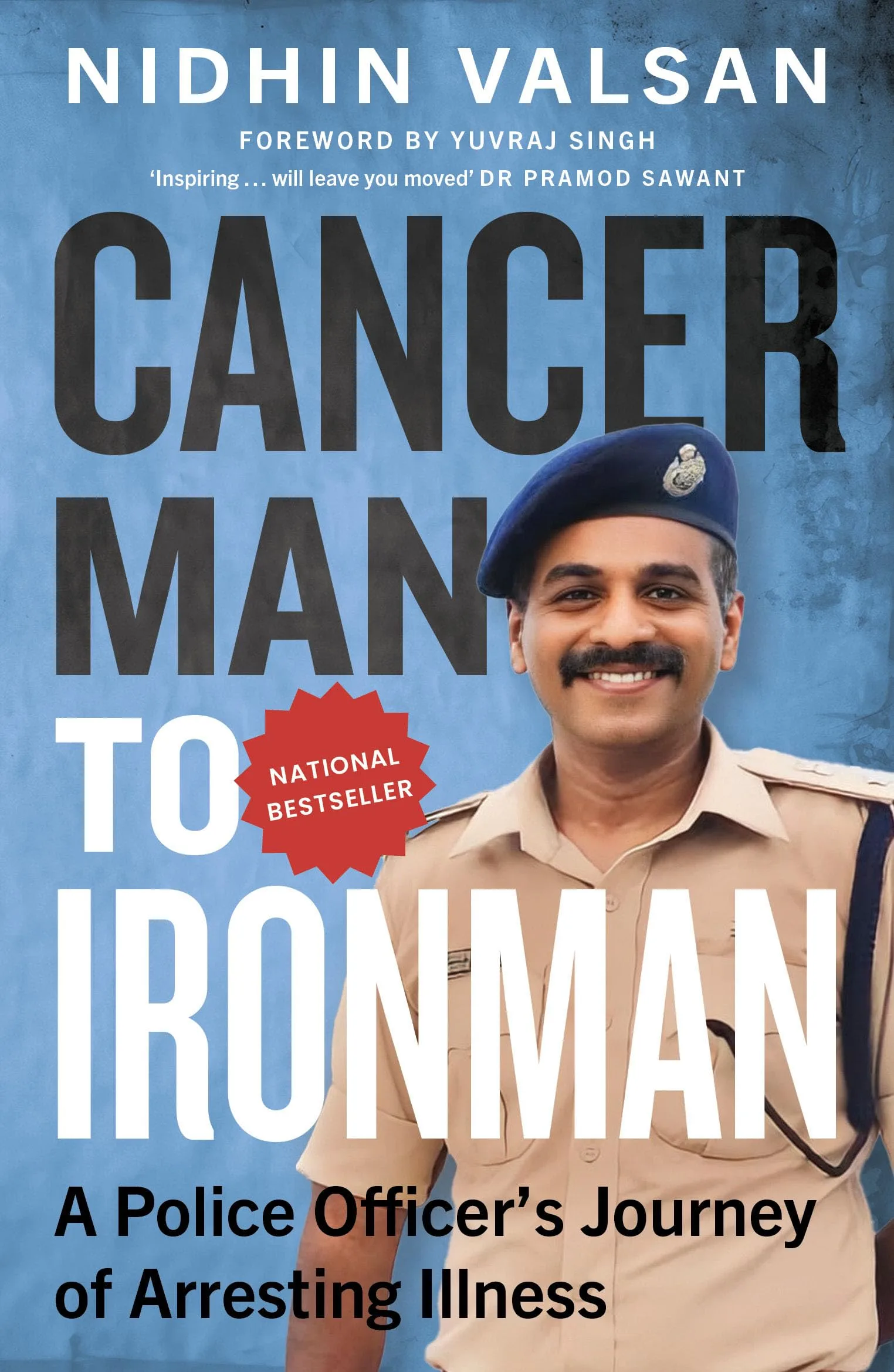 Cancerman to Ironman
