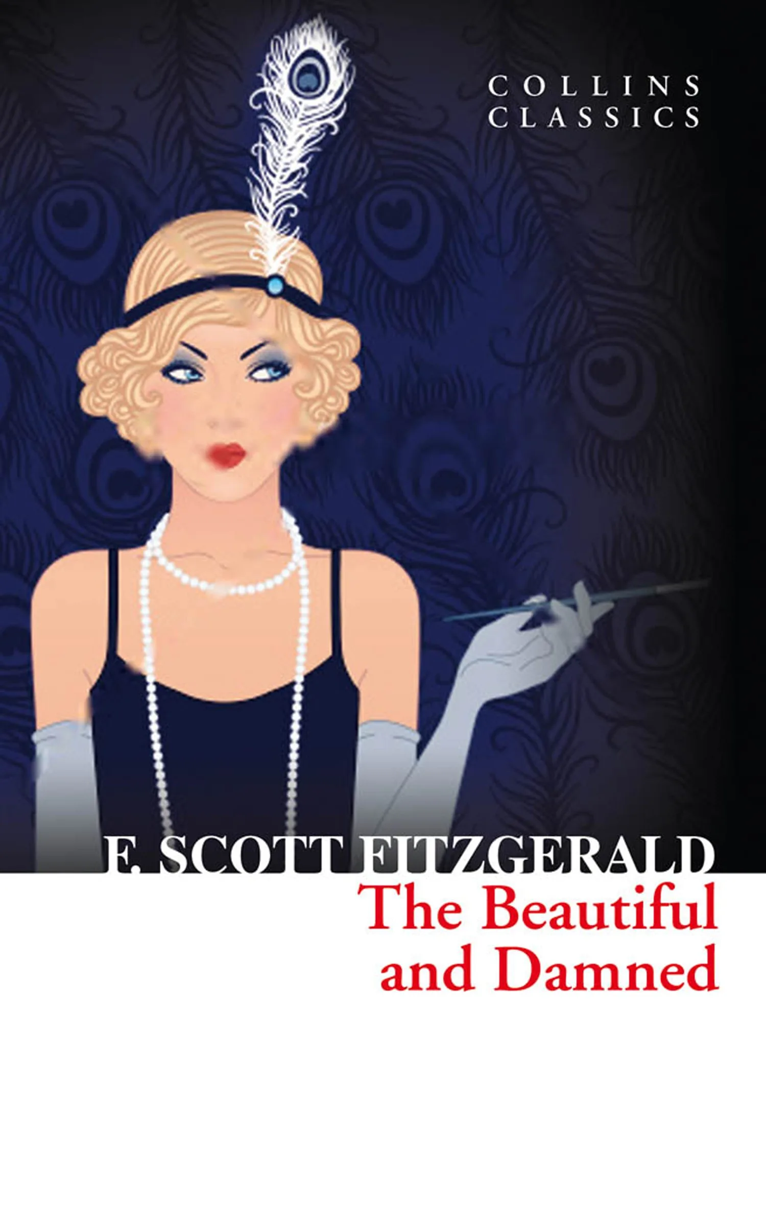 THE BEAUTIFUL AND DAMNED