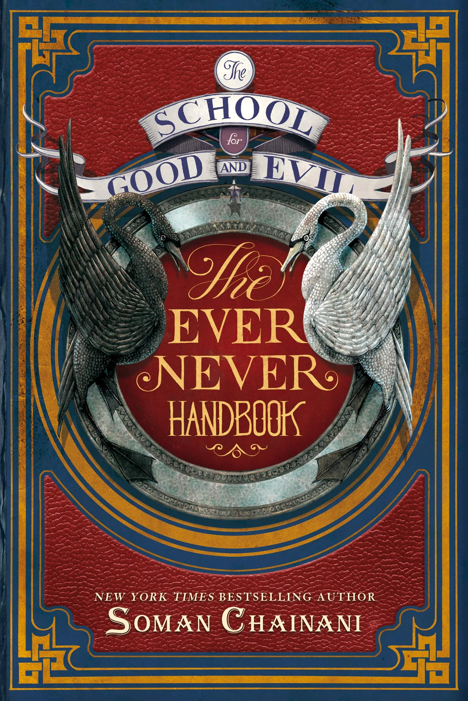 Ever Never Handbook: The School for Good and Evil