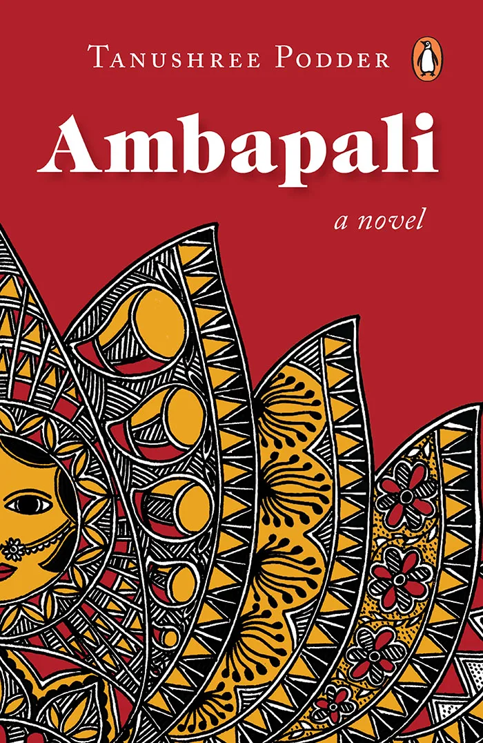 Ambapali: A Novel