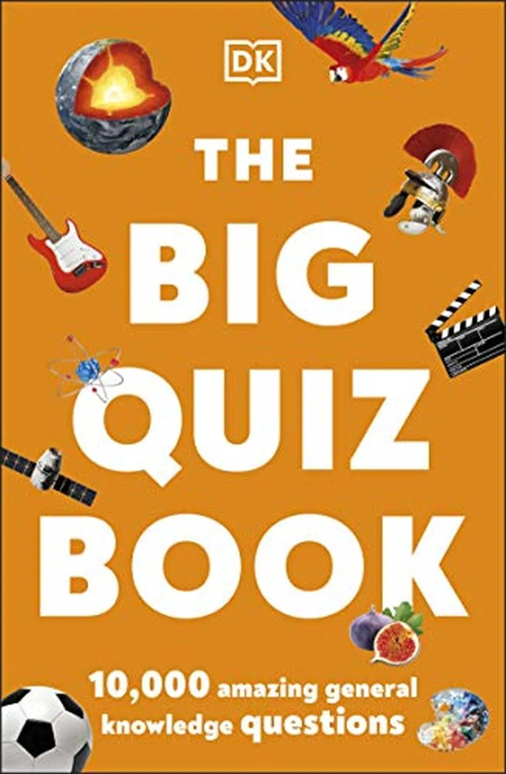 The Big Quiz Book 10000 amazing general knowledge questions