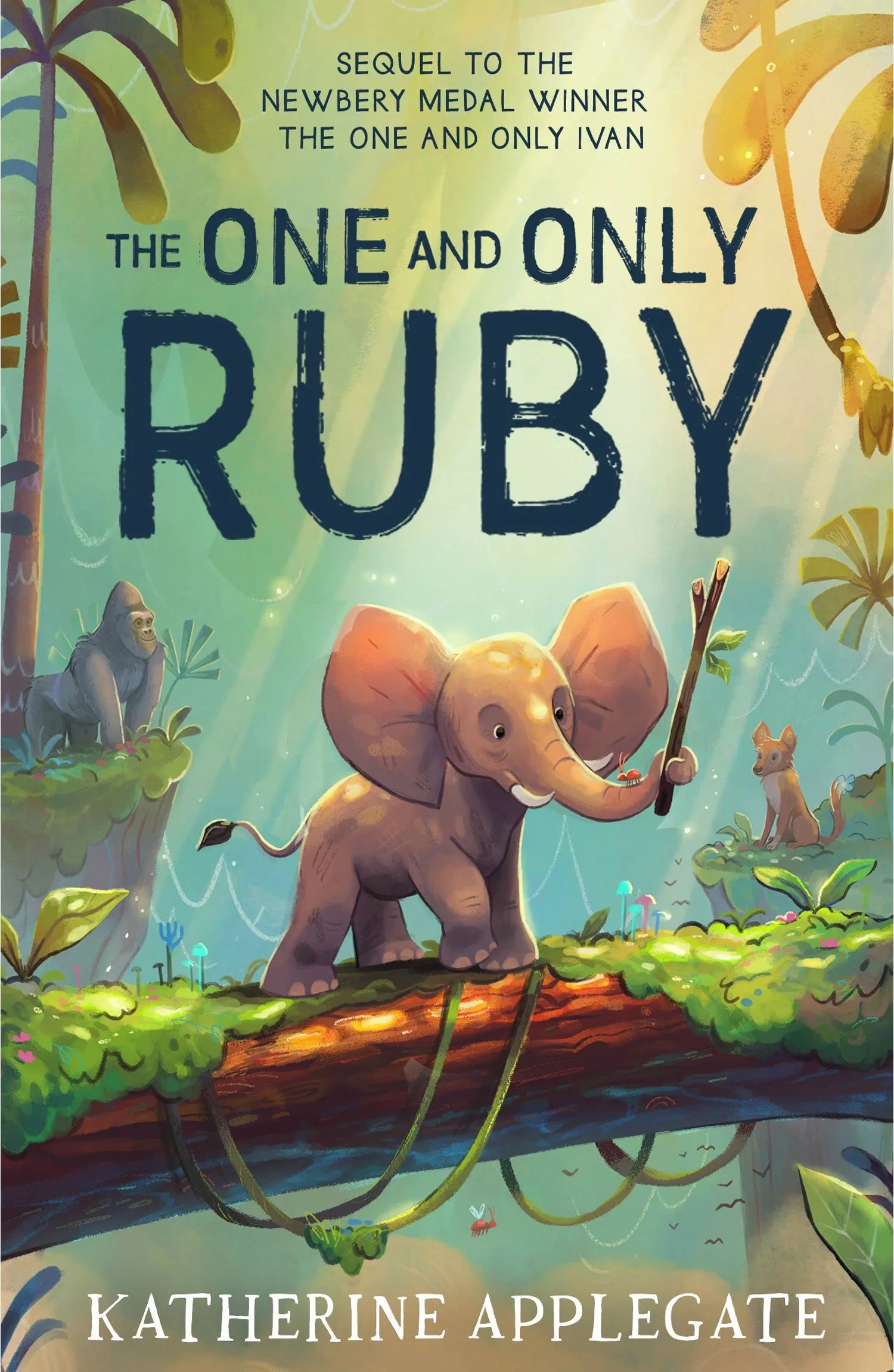The One and Only Ivan ¬ó THE ONE AND ONLY RUBY