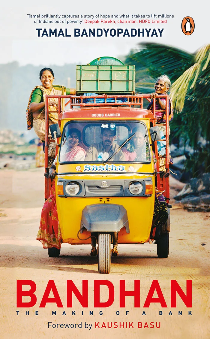 Bandhan : The Making of a Bank