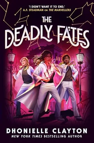 THE DEADLY FATES (THE MARVELLERS 3)