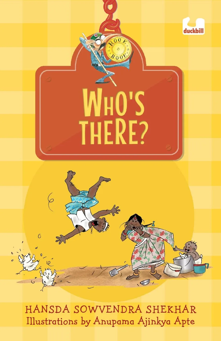 Who's There?: It's not a book, it's a hook! (Hook Books) [Paperback] Shekhar, Hansda Sowvendra and Anupama Ajinkya Apte